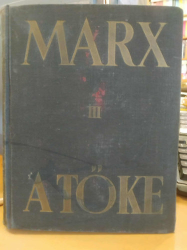 Marx Kroly - A tke III.
