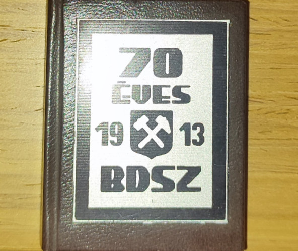 Tth Pl  (szerk.) - Tth Pl (szerk.) - 70 ves a BDSZ