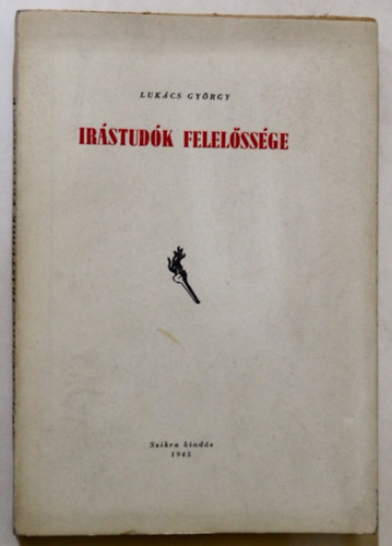 Lukács György - Írástudók felelőssége