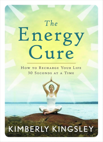 Kimberly Kingsley - The energy cure