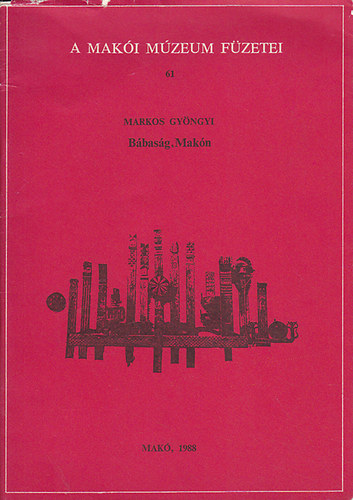 Markos Gy�ngyi - B�bas�g Mak�n