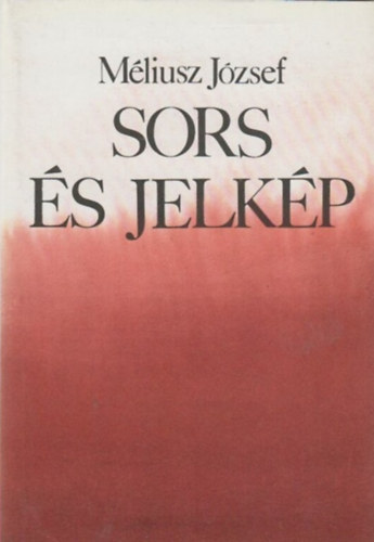 M�liusz J�zsef - Sors �s jelk�p...