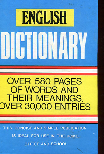 English Dictionary Over 580 pages of words and their meanings