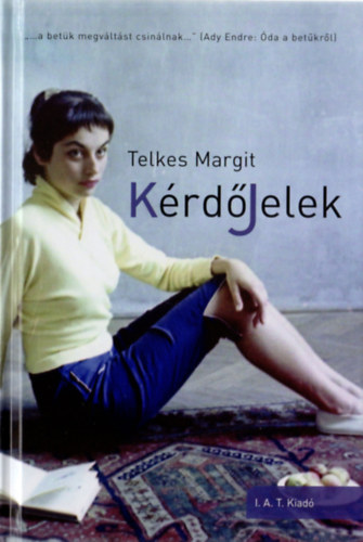 Telkes Margit - K�rd�jelek