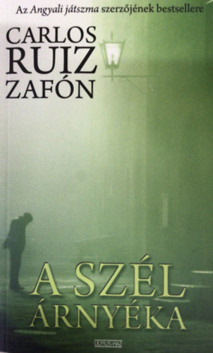 Carlos Ruiz Zafn - A szl rnyka