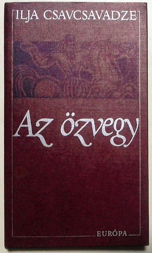 Ilja Csavcsavadze - Az zvegy