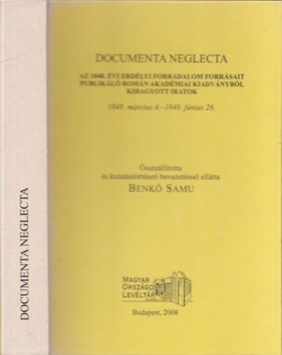 Benk Samu - Documenta Neglecta