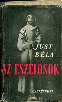 Just B�la - Az eszel�s�k