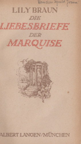 Lily Braun - Die liebesbriefe der marquise