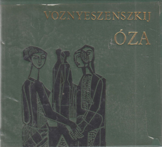 Andrej Voznyeszenszkij - �za (sz�mozott, t�rpek�nyv)