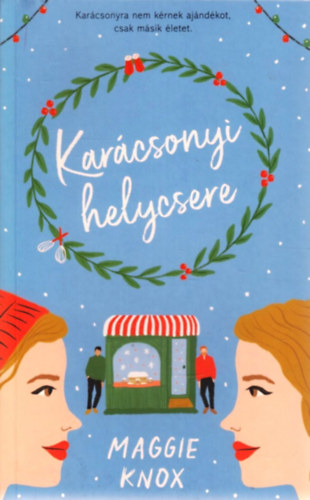 Maggie Knox - Kar�csonyi helycsere