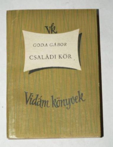 Goda G�bor - Csal�di k�r