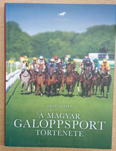Hesp Jzsef - A magyar galoppsport trtnete