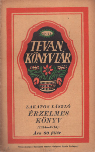 Lakatos Lszl - rzelmes knyv (1914-1915)