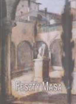 Farkas Veronika - Feszty Masa (1895-1979)