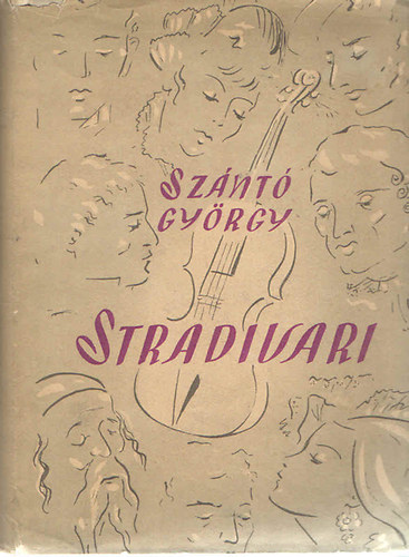 Sz�nt� Gy�rgy - Stradivari