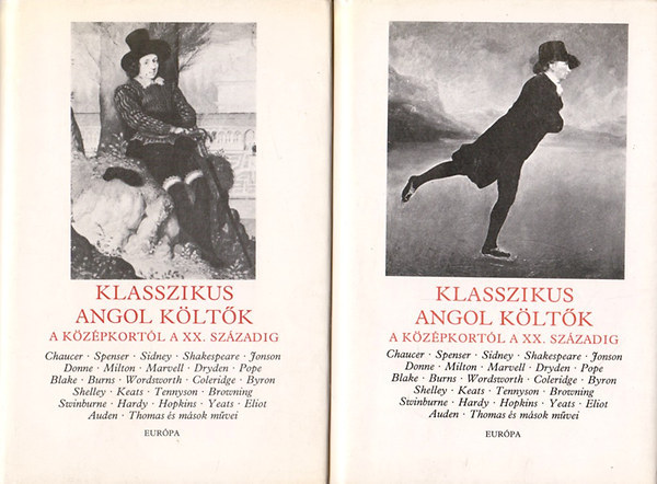 Eur�pa K�nyvkiad� - Klasszikus angol k�lt�k a k�z�pkort�l a XX. sz�zadig I-II.