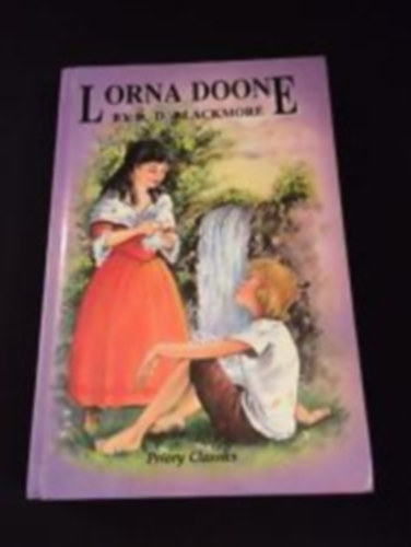 R. D. Blackmore - Lorna Doone