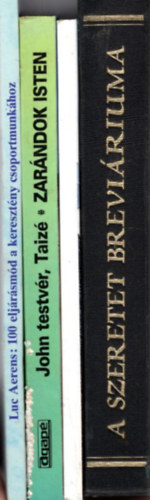 José H. Prado Flores, Sík Sándor-Juhász Vilmos Luc Aerens (szerk.) - 4 db vallási könyv: A szeretet breviáriuma + Jézus él ! + Zarándok Isten + 100 eljárásmód a keresztény csoportmunkához
