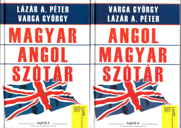 Lzr A. Pter; Varga Gyrgy - Magyar-angol, angol-magyar sztr