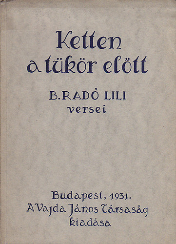 B. Rad Lili - Ketten a tkr eltt