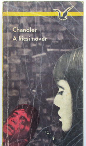Raymond Chandler - A kicsi n�v�r