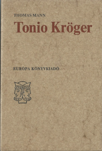 Thomas Mann - Tonio Krger