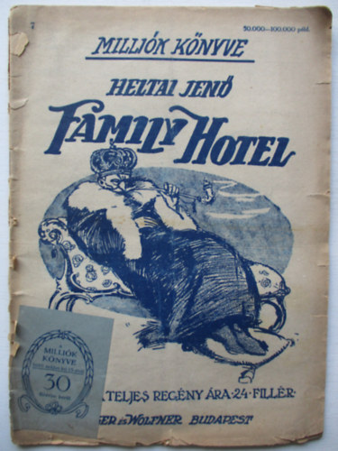 Heltai Jen - Family Hotel