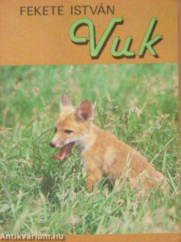 Fekete Istv�n - Vuk. �llatreg�ny