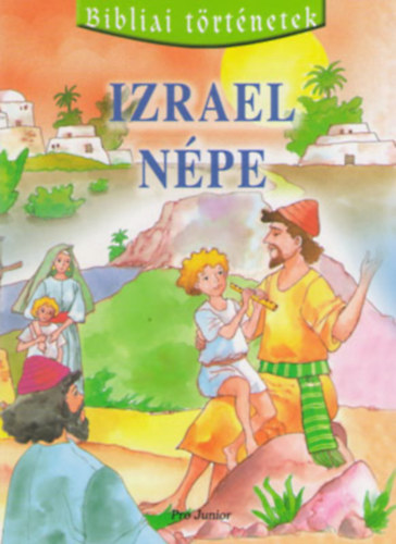 Izrael npe (Bibliai trtnetek 2.)