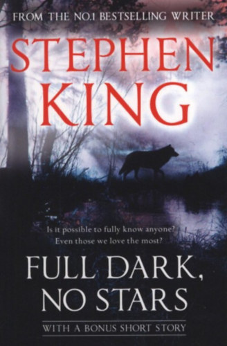 Stephen King - Full Dark, No Stars