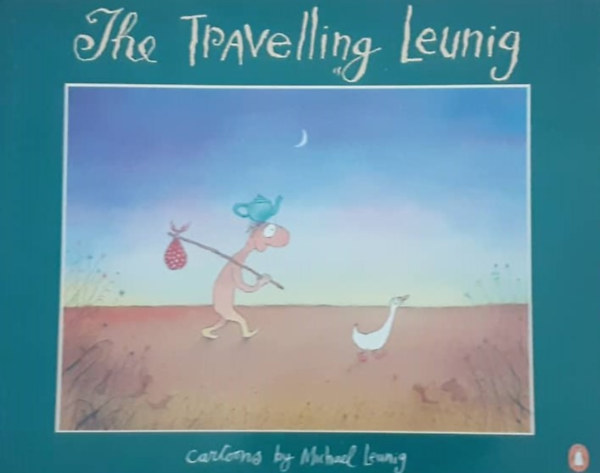 Michael Leunig - The travelling Leunig