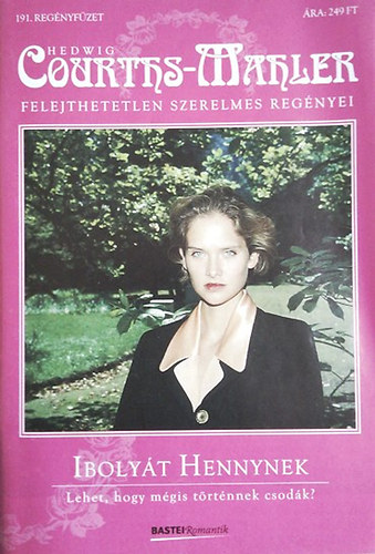 Hedwig Courths-Mahler - Ibolyt Hennynek