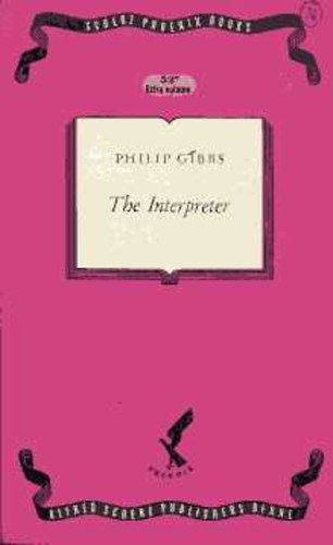 Philip Gibbs - The Interpreter