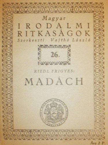 Riedl Frigyes - Madch (Magyar irodalmi ritkasgok)