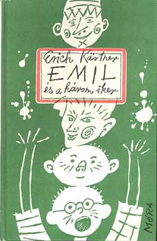 Erich Kstner - Emil s a hrom iker