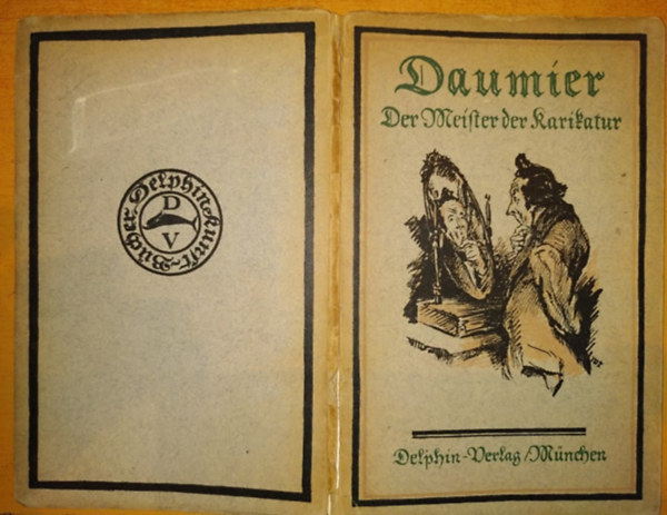 Arthur Rmann - Daumier: Der Meister der Karikatur