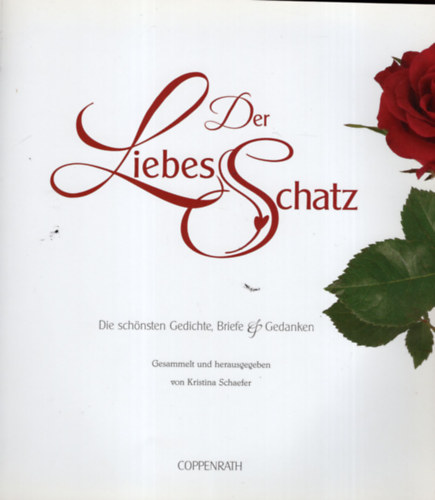 Kristina Schaefer - Der Liebes Schatz ( nmet szerelmes antolgia )