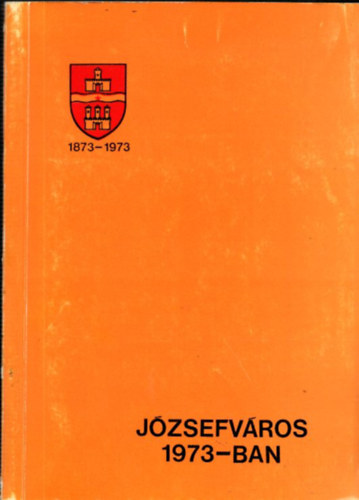J�zsefv�ros 1973-ban