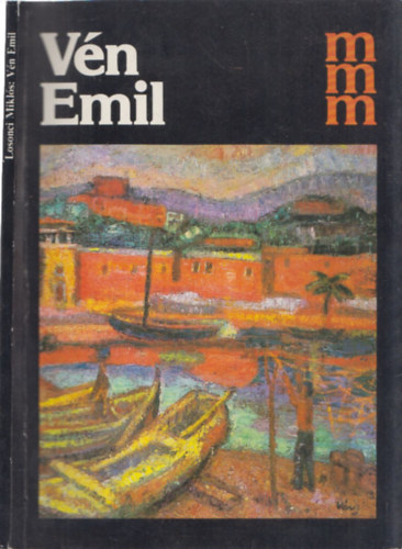 Losonci Mikl�s - V�n Emil - dedik�lt
