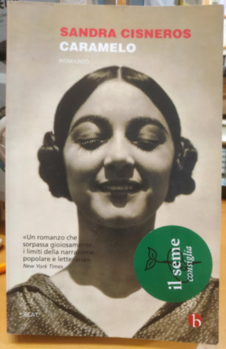 Sandra Cisneros - Caramelo (Biblioteca Editori Associati di Tascabili 4)