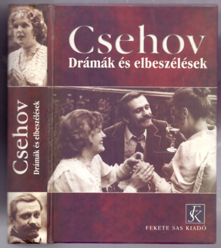 Anton Pavlovics Csehov - Drmk s elbeszlsek (Kemny kts)