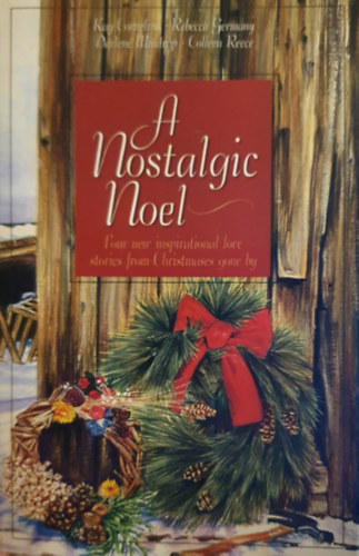 Rebecca Germany, Darlene Mindrup, Colleen Reece Kay Cornelius - A nostalgic Noel