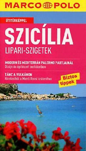 Hams Bausenhardt - Sziclia - Lipari-szigetek - Marco Polo