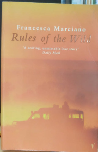 Francesca Marciano - Rules Of The Wild