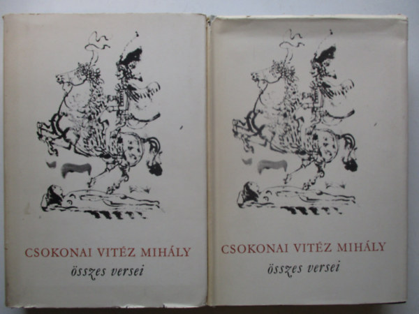 Csokonai Vit�z Mih�ly - Csokonai Vit�z Mih�ly �sszes versei I-II.