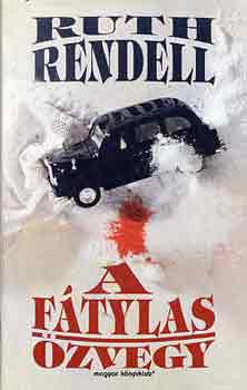 Ruth Rendell - A f�tylas �zvegy