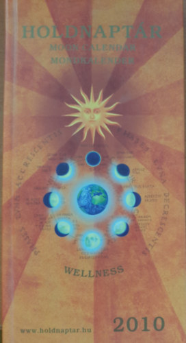 Szalay Zita  (szerk.) - Holdnapt�r 2010