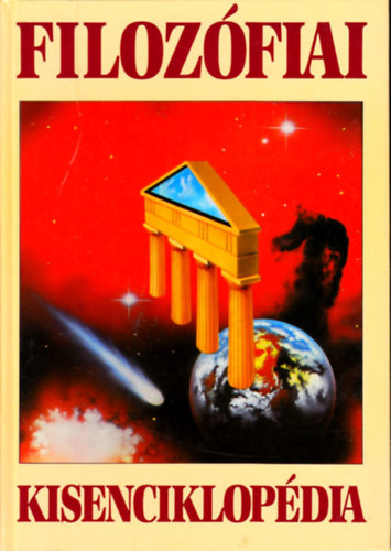 Kossuth Knyvkiad - Filozfiai kisenciklopdia