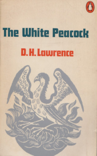 D.H. Lawrence - The white peacock